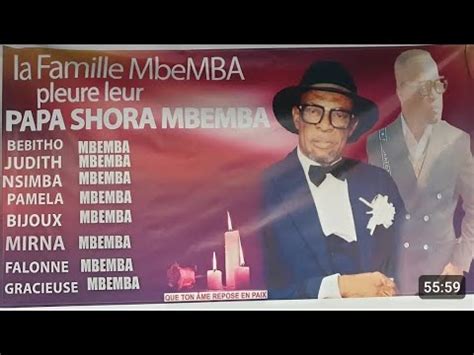 La vie de SHORA MBEMBA .